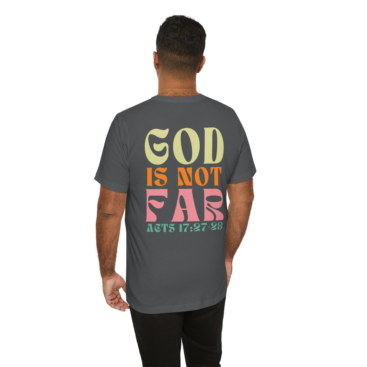 Seek Him - God is Not Far T-shirts - Acts 17:27-28 Cute T-shirts for Christian Girls