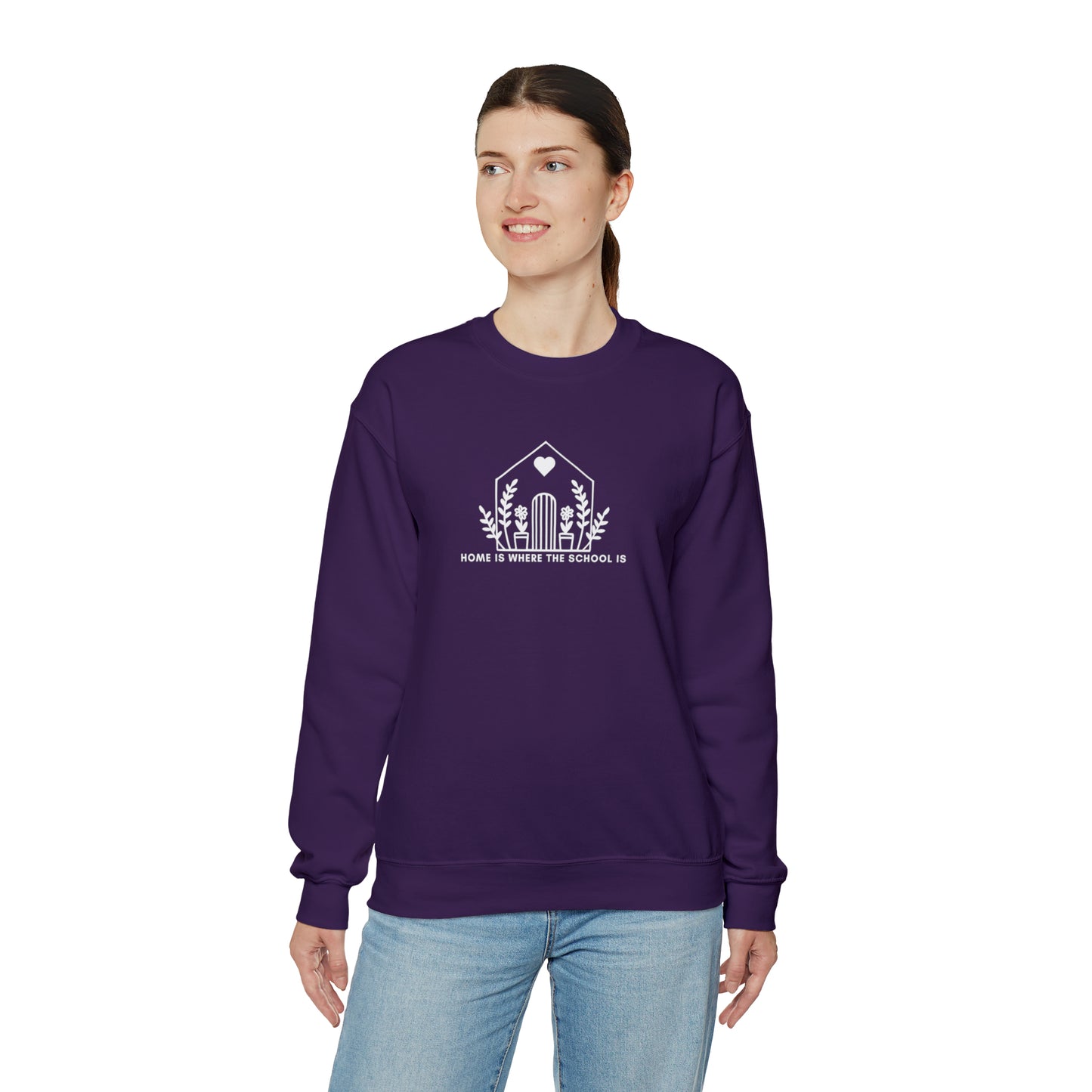 "Home is Where the School Is" Homeschool Mom Sweatshirt