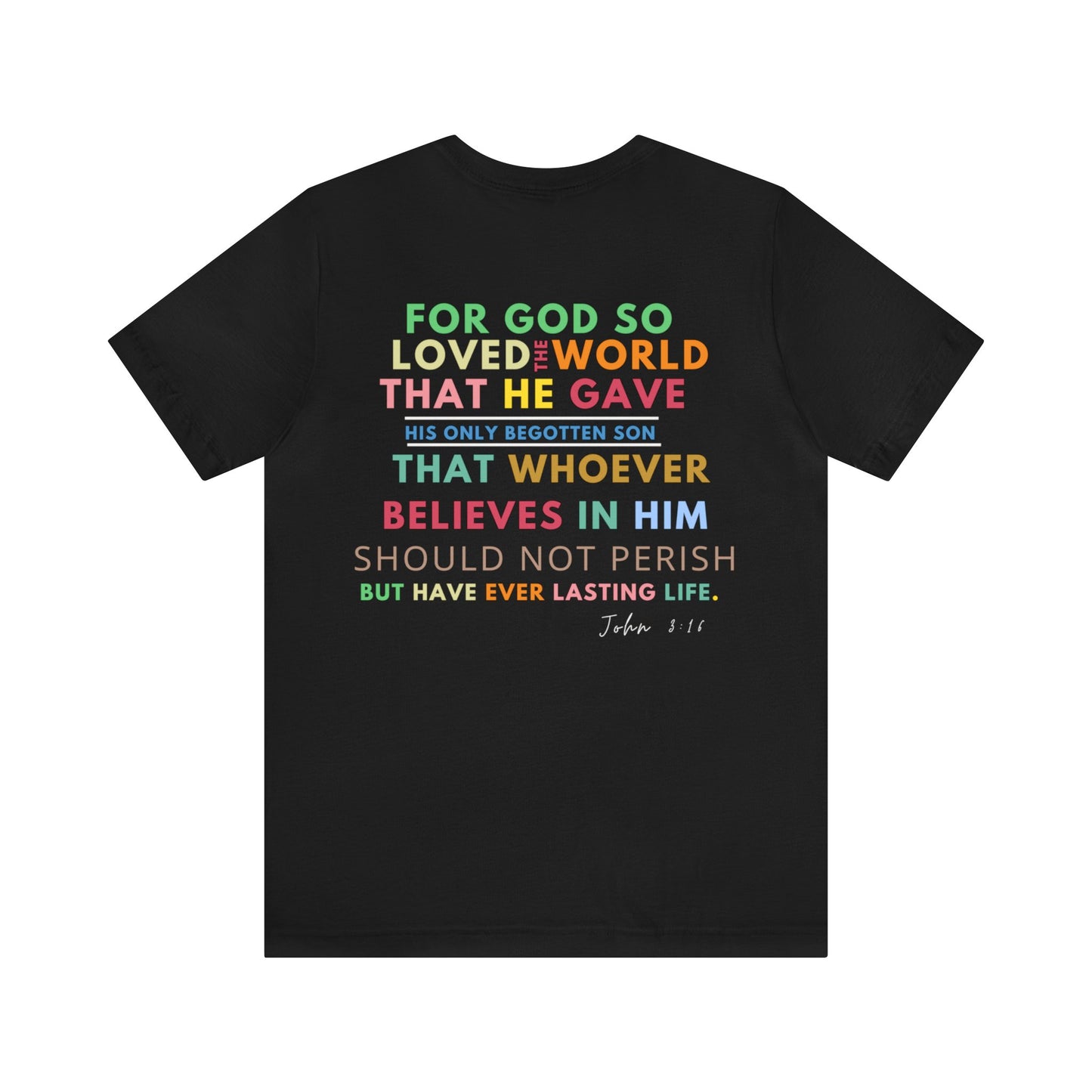 God Loves You - John 3:16 shirt for Women