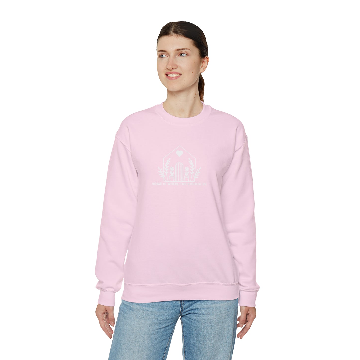 "Home is Where the School Is" Homeschool Mom Sweatshirt