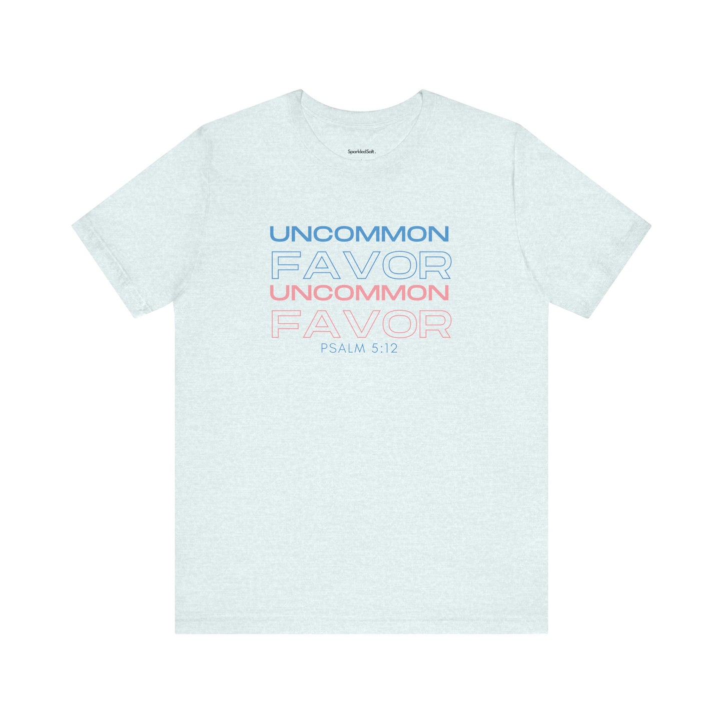 UnCommon Favor Christian T-shirts for Women - Sporty Christian Gifts