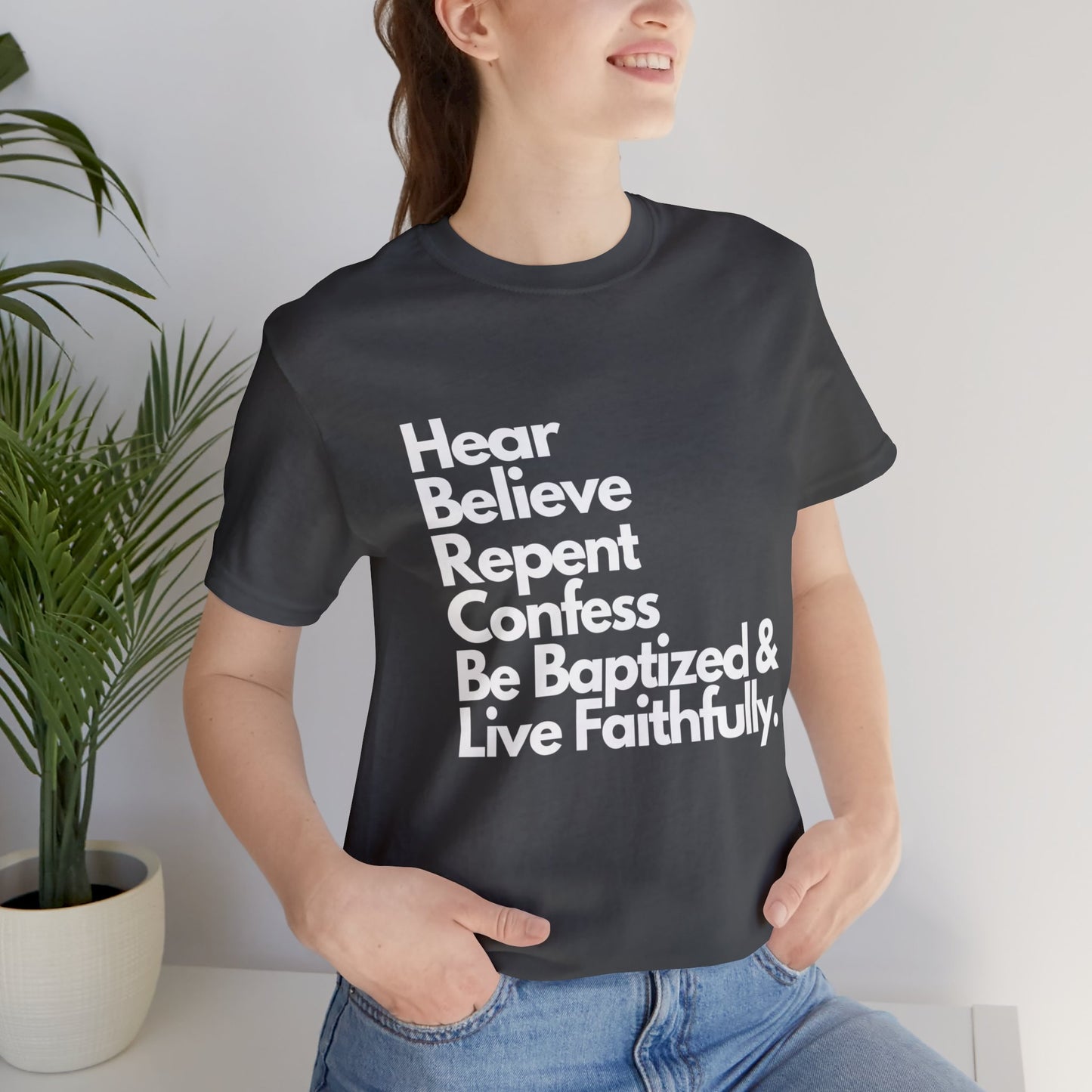 Steps of Salvation Christian T-Shirt for Women - Hear, Believe, Repent, Confess, Be Baptized, Live Faithfully - Transformative Journey of Faith - Inspirational Christian Gospel T-shirt