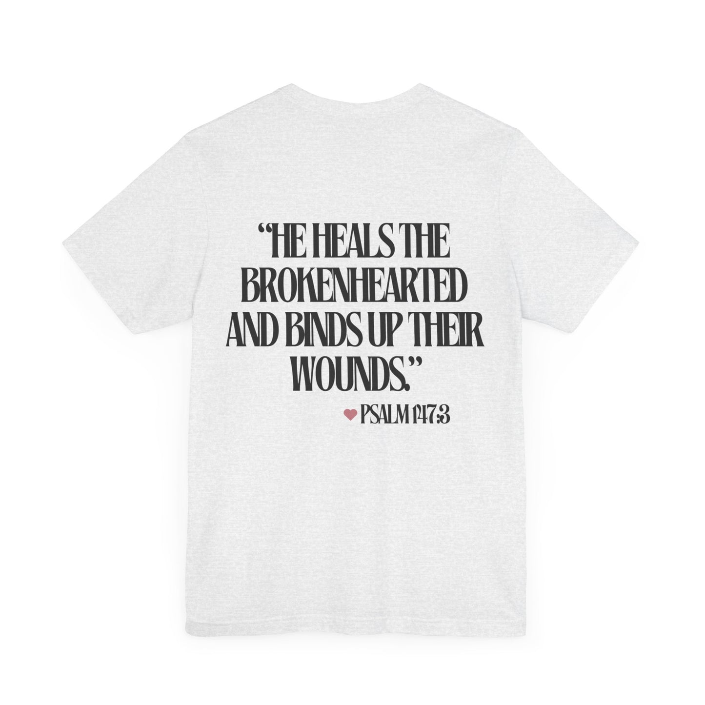 Mended Christian T-shirts for Women - Psalm 147:3 - Christian Mental Health Gifts - Cute Christian Tees