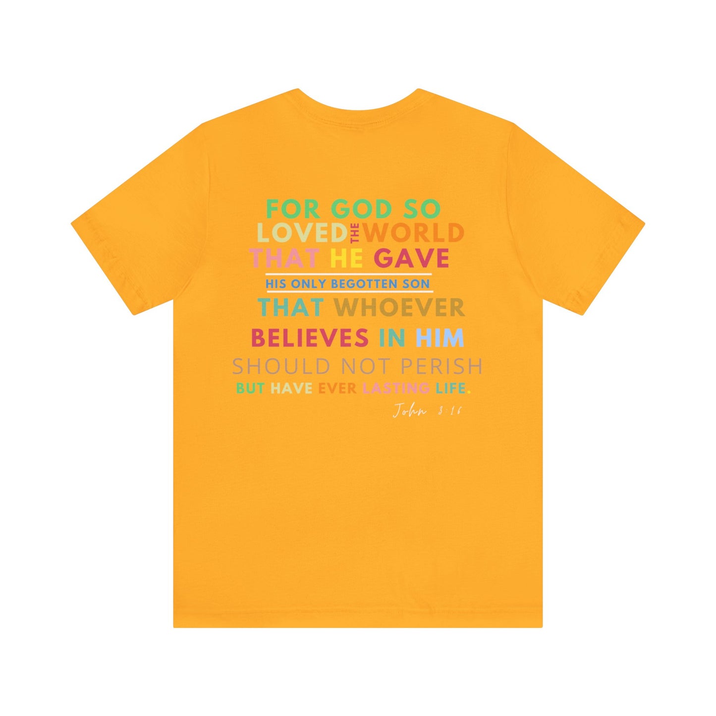 God Loves You - John 3:16 shirt for Women