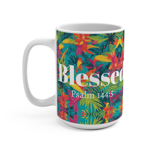 Tropical Blessed Psalm 144:5 Christian Coffee Tea Mugs - Gifts for Christian Women Moms - Stocking Stuffers 15oz Mug