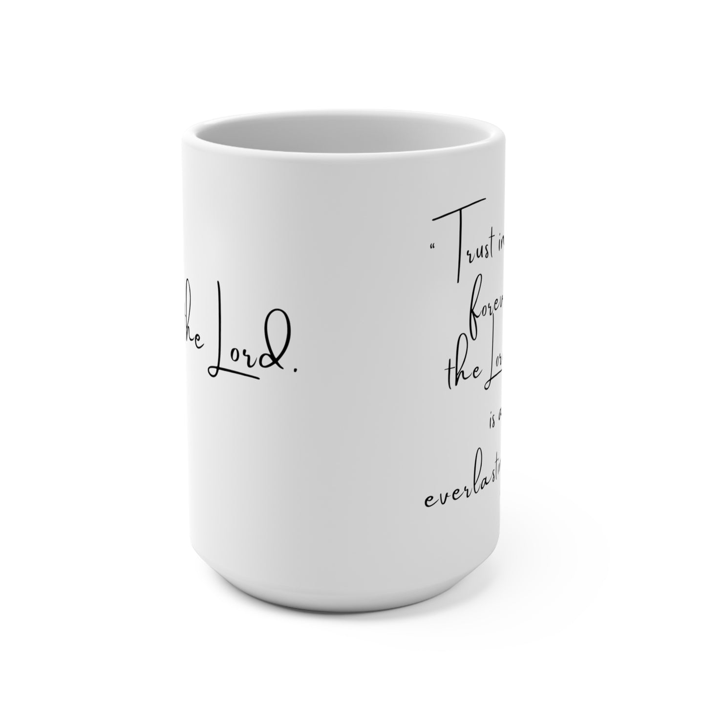 Trust in the Lord - Isaiah 26 Christian Coffee Tea Mugs - Gifts for Christian Women Moms - Stocking Stuffers 15oz Mug