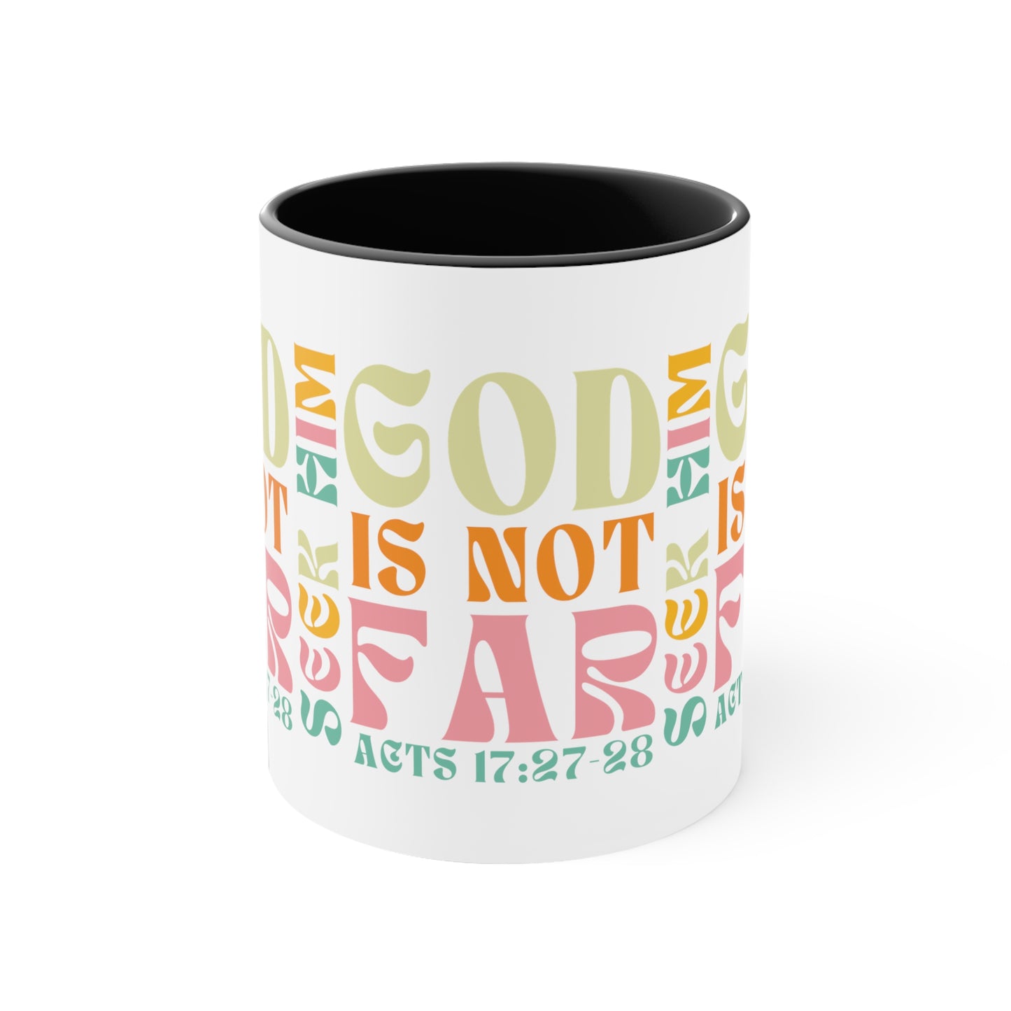 Seek Him - God is Not Far Christian Coffee Mug - Perfect Gifts for Christian Moms Coffee Lovers