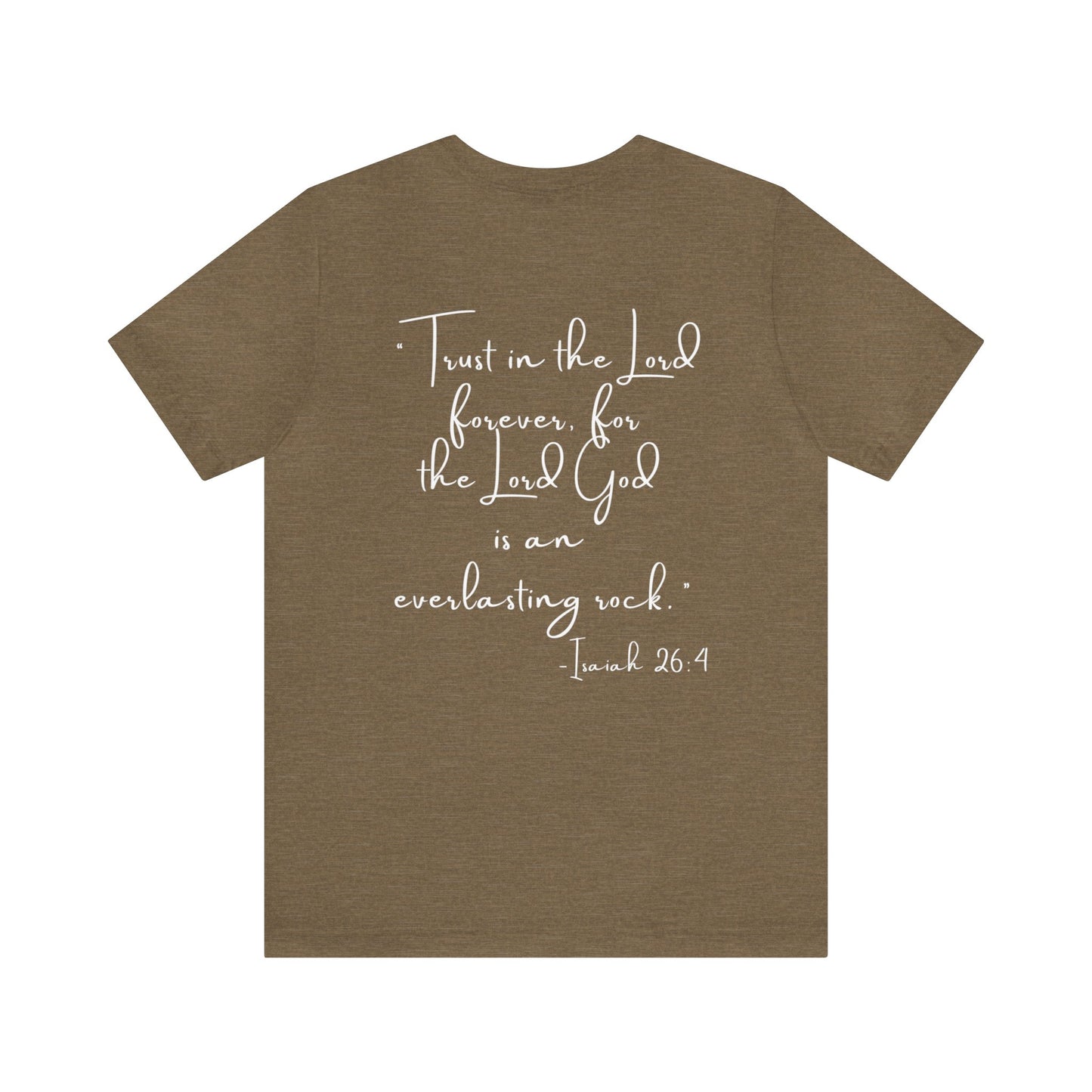 Trust in the Lord - Christian T-shirts for Women Isaiah 24:6