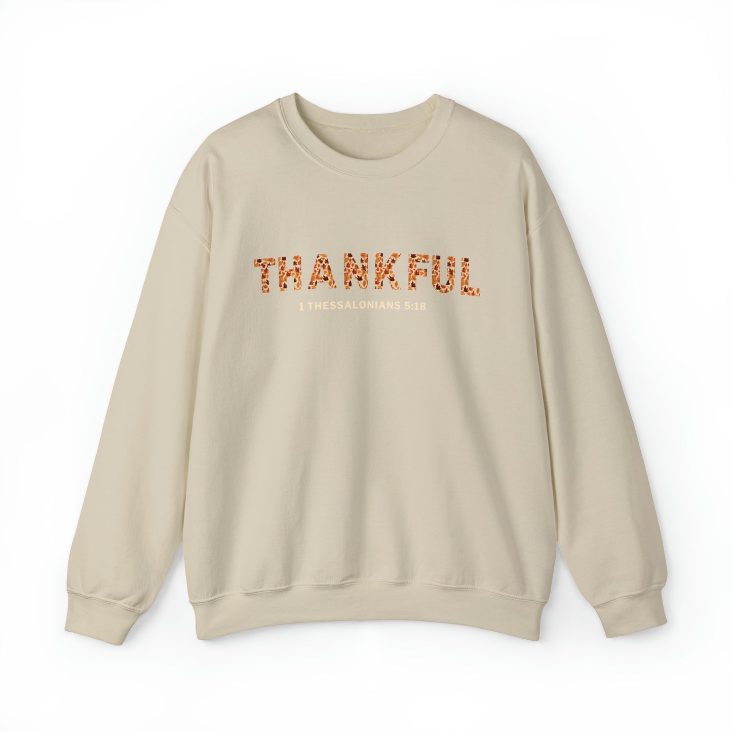 THANKSGIVING Sweatshirts for Women - Thankful Sweatshirts for Women - Christian Women's Sweatshirt 1 Thess. 5:18