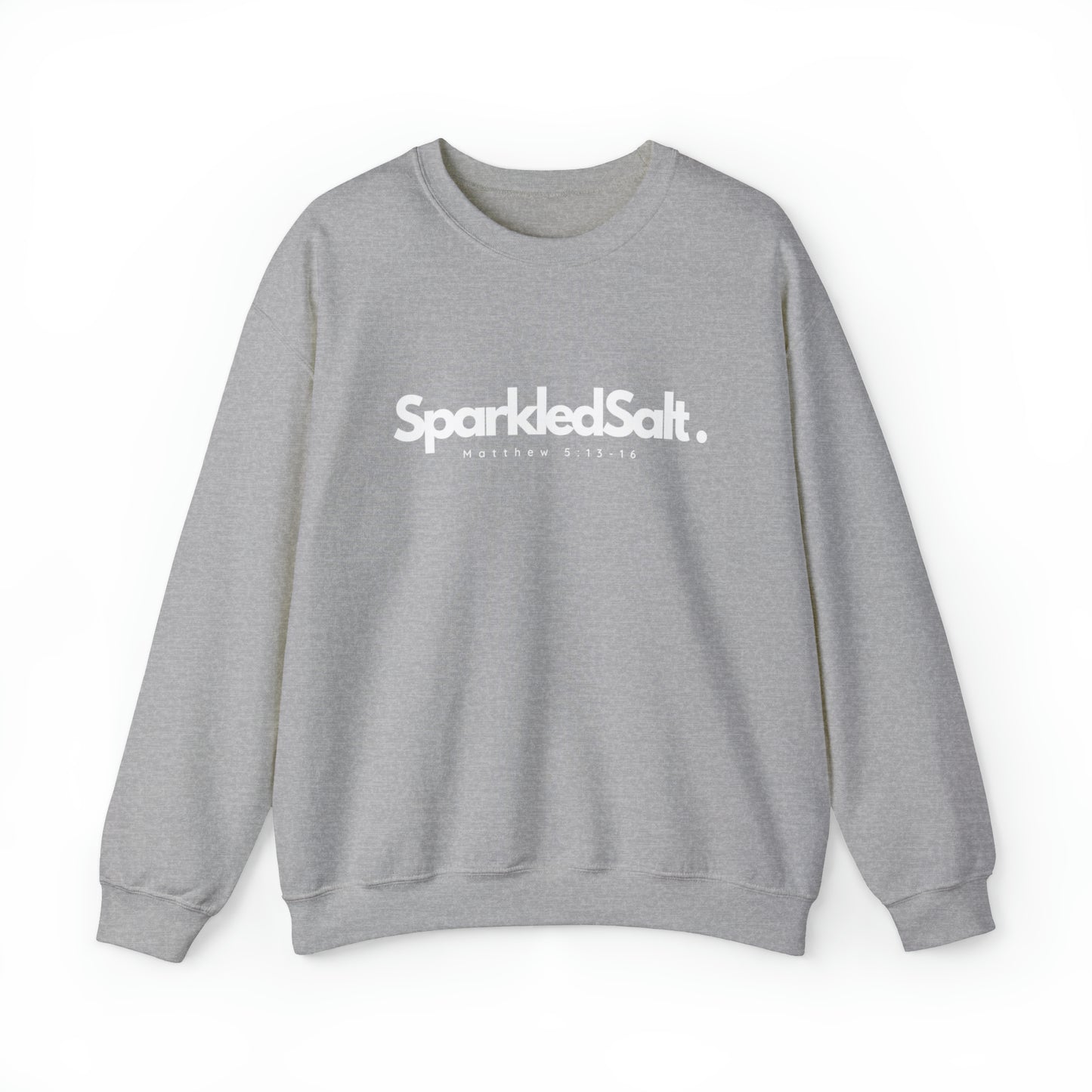 Unisex Sparkled Salt Brand Sweatshirt - Matthew 5:13-16