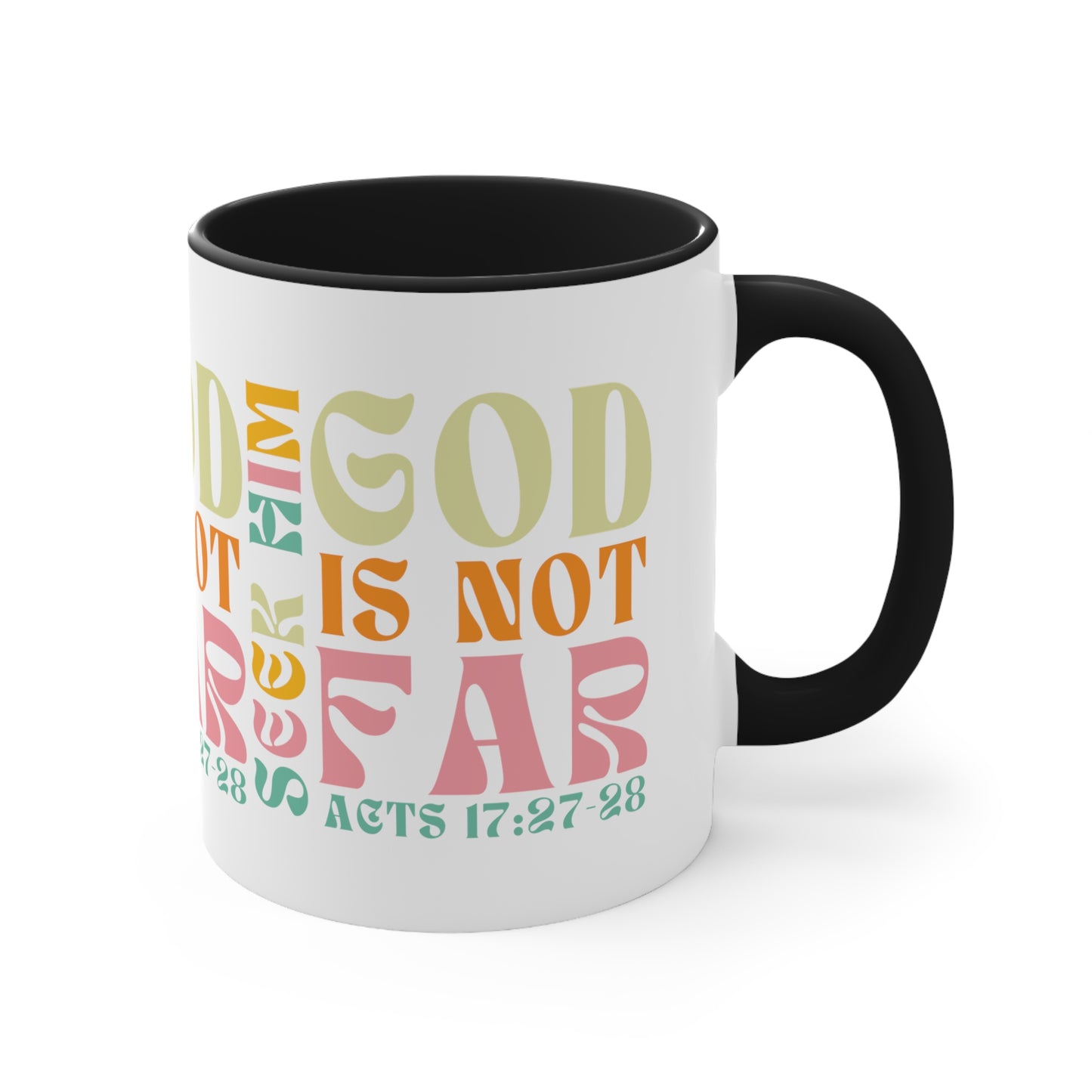 Seek Him - God is Not Far Christian Coffee Mug - Perfect Gifts for Christian Moms Coffee Lovers