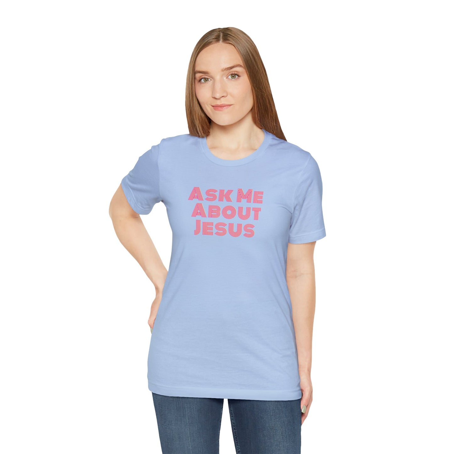 Ask Me About Jesus - Women's Christian T-Shirt - Spread the Word