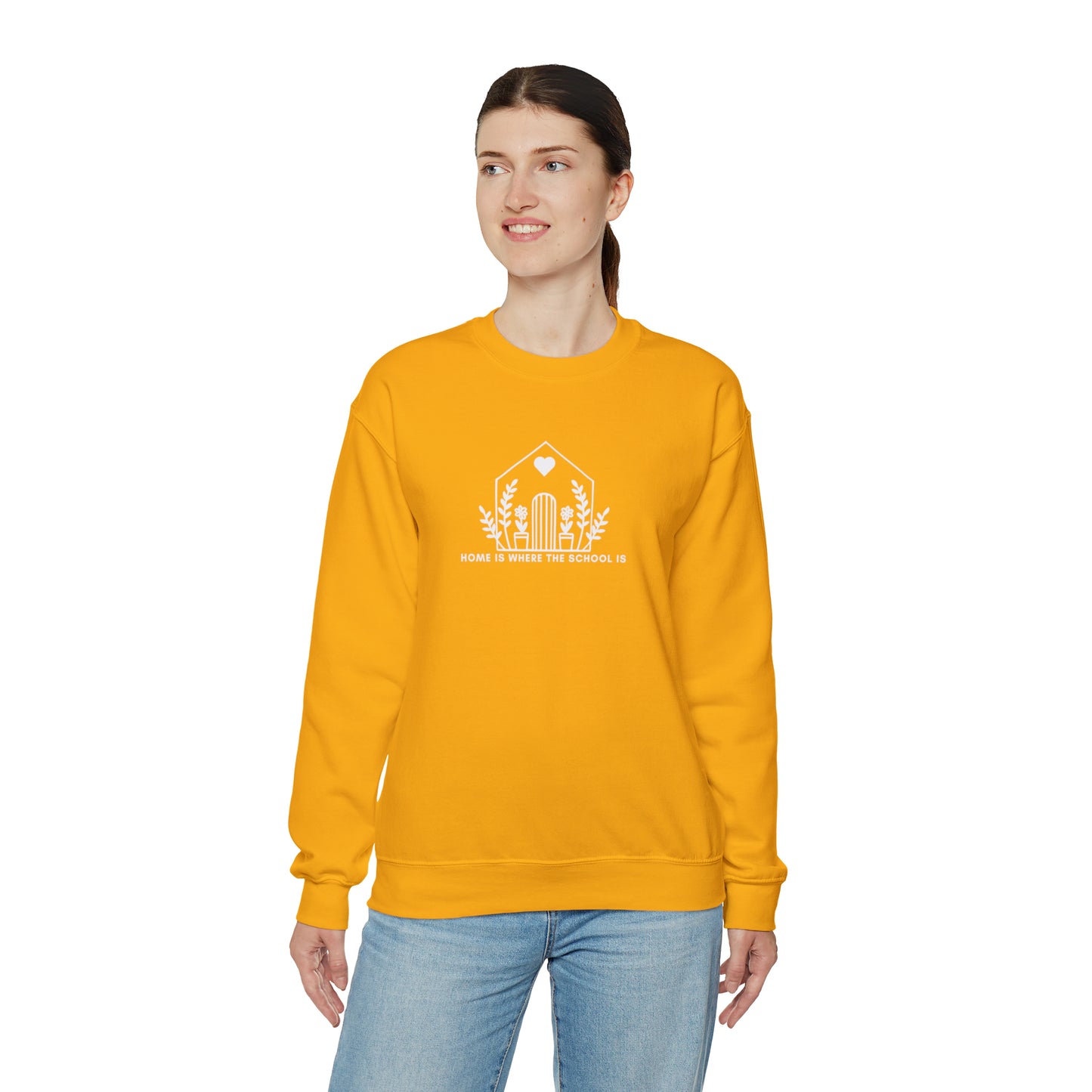 "Home is Where the School Is" Homeschool Mom Sweatshirt